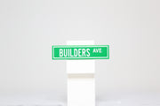 Street Sign 1x4 - Builders Ave.